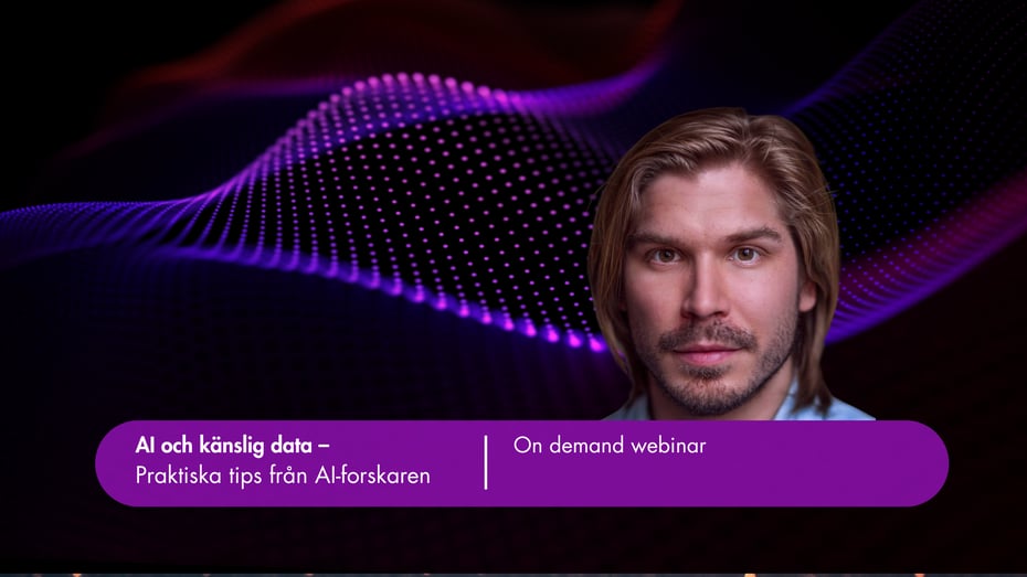 On demand webinar: AI och känslig data – praktiska tips från AI-forskaren
